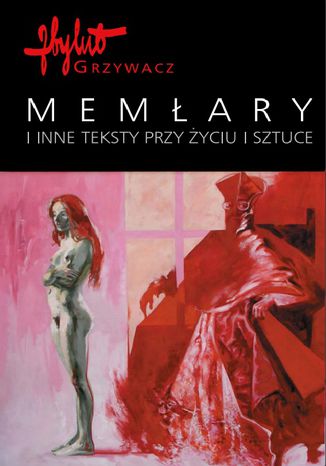 Memary i inne teksty przy yciu i sztuce Zbylut Grzywacz - okadka audiobooka MP3