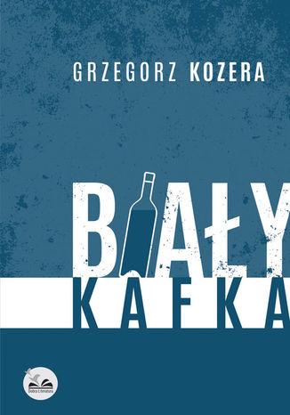 Biały Kafka Grzegorz Kozera - okładka audiobooka MP3