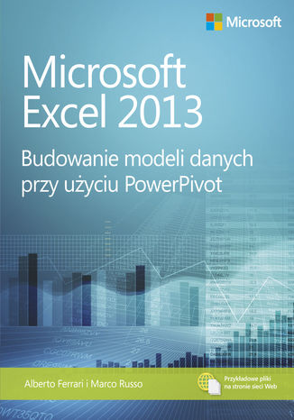 Okładka:Microsoft Excel 2013 Budowanie modeli danych przy użyciu PowerPivot 