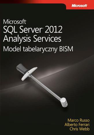 Okładka książki Microsoft SQL Server 2012 Analysis Services: Model tabelaryczny BISM