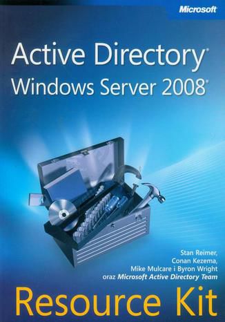 Okładka książki/ebooka Active Directory Windows Server 2008 Resource Kit