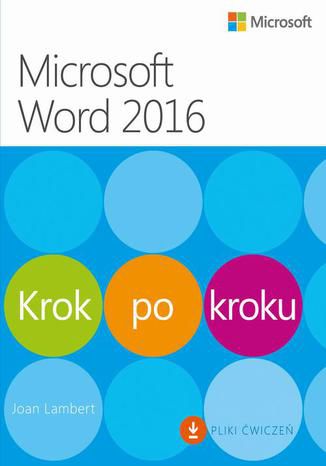 Microsoft Word 2016 Krok po kroku dodatkowo Pliki ćwiczeń do pobrania Joan Lambert - okładka audiobooka MP3