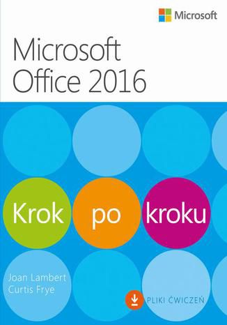 Okładka książki Microssoft Office 2016 Krok po kroku