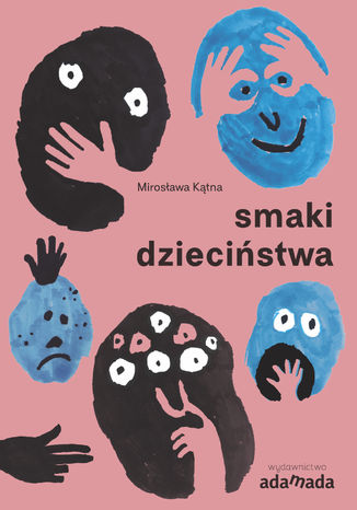 Smaki dziecistwa Mirosawa Ktna - okadka audiobooks CD