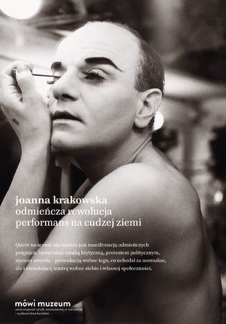 Odmiecza rewolucja. Performans na cudzej ziemi Joanna Krakowska - okadka audiobooks CD