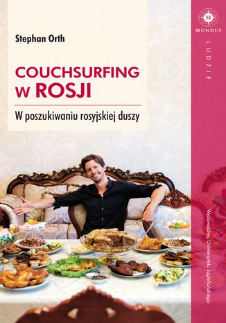 Couchsurfing w Rosji. W poszukiwaniu rosyjskiej duszy Stephan Orth - okadka audiobooka MP3