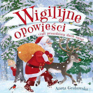 Wigilijne opowieci, czyli prawdziwy duch wit Aneta Grabowska - okadka audiobooka MP3