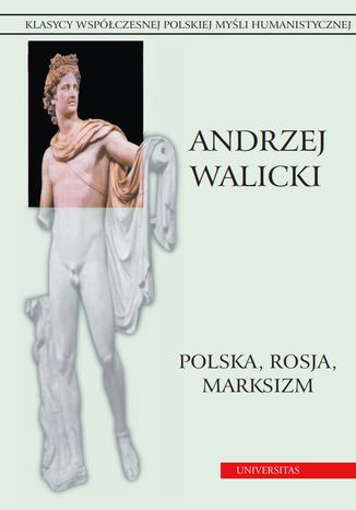 Polska, Rosja, marksizm. Prace wybrane, tom 4 Andrzej Walicki - okadka ebooka