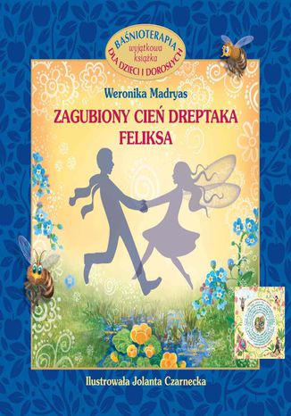 Zagubiony cie dreptaka Feliksa Weronika Madryas - okadka audiobooks CD