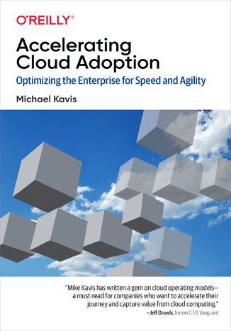 Accelerating Cloud Adoption Michael Kavis - okadka ebooka