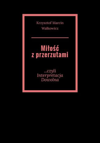 Miłość z przerzutami