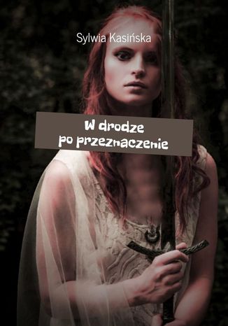 W drodze po przeznaczenie