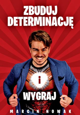 Zbuduj Determinację i Wygraj