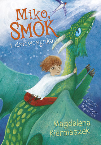 Miko, smok i dziewczynka Magdalena Kiermaszek - okadka audiobooks CD