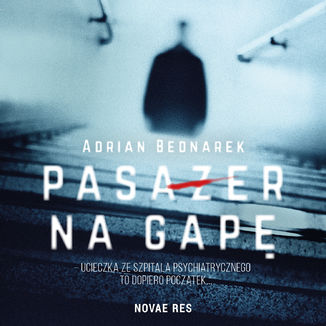 Pasaer na gap Adrian Bednarek - okadka audiobooks CD