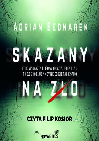 Skazany na zło