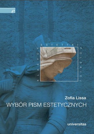 Wybr pism estetycznych (Zofia Lissa) Zofia Lissa - okadka ebooka