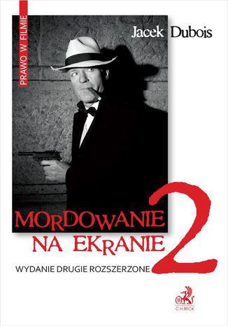 Okładka książki/ebooka Mordowanie na ekranie. Wydanie 2