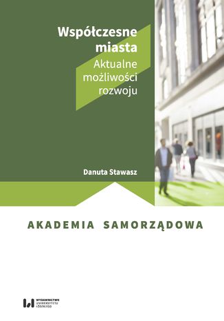 Wspczesne miasta. Aktualne moliwoci rozwoju Danuta Stawasz - okadka audiobooka MP3