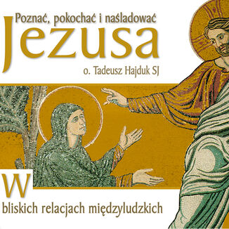 Okładka: W bliskich relacjach międzyludzkich. Część 1