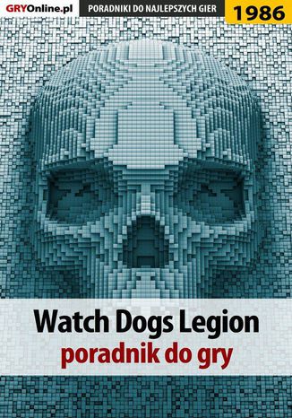 Okładka:Watch Dogs Legion - poradnik do gry 