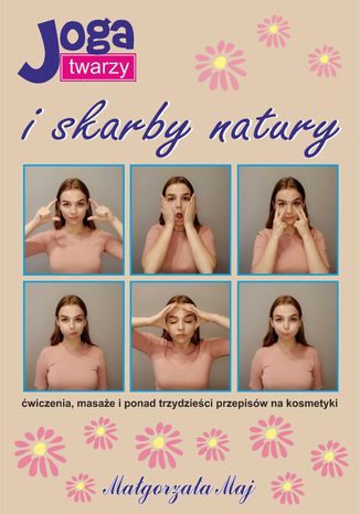 Joga twarzy i skarby natury Magorzata Maj - okadka audiobooks CD