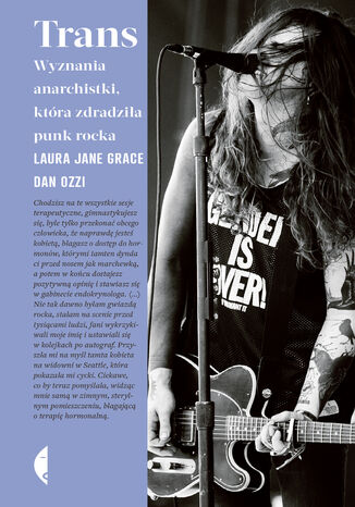 Trans. Wyznania anarchistki, ktra zdradzia punk rocka Laura Jane Grace, Dan Ozzi - okadka audiobooks CD