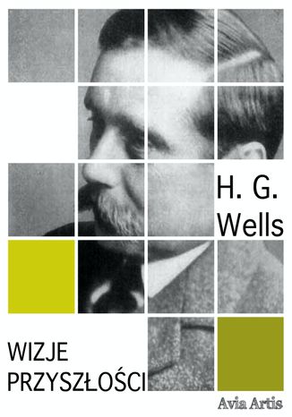 Wizje przyszoci Herbert George Wells - okadka audiobooka MP3