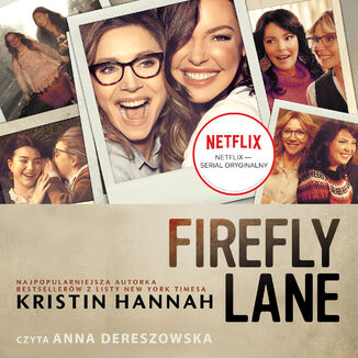 Firefly Lane (edycja filmowa) Kristin Hannah - okadka audiobooka MP3