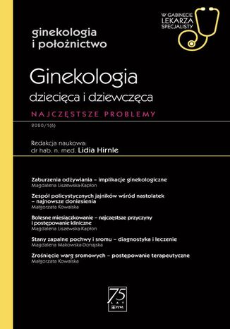 W gabinecie lekarza specjalisty. Ginekologia i położnictwo. Ginekologia dziecięca i dziewczęca