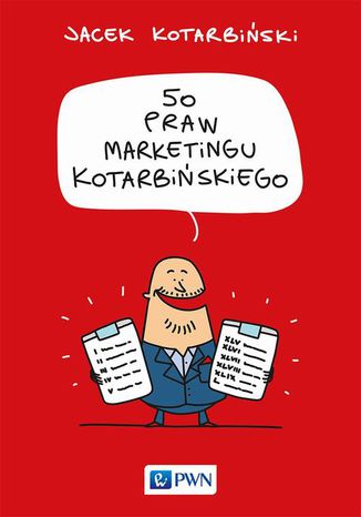 50 praw marketingu Kotarbińskiego Jacek Kotarbiński - okładka książki
