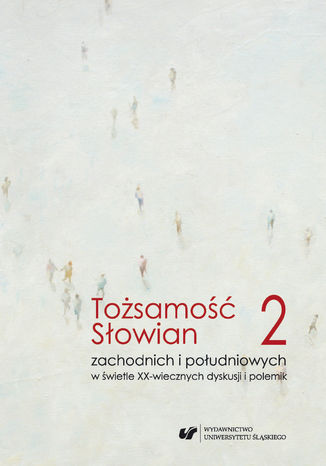 Tożsamość Słowian zachodnich i południowych w świetle XX-wiecznych dyskusji i polemik. T. 2 Język red. Maria Cichońska, red. Iliana Genew-Puhalewa - okładka audiobooka MP3