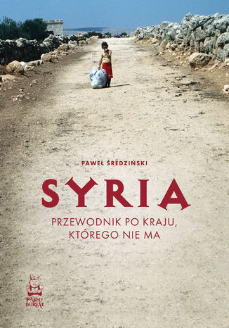 Syria. Przewodnik po kraju, którego nie ma  Paweł Średziński  - okładka audiobooks CD