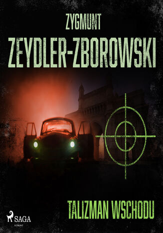 Talizman wschodu Zygmunt Zeydler-Zborowski - okadka ebooka