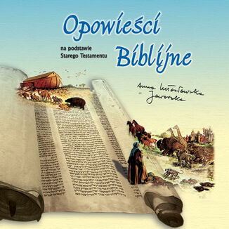 Opowieci biblijne Anna Lutosawska-Jaworska - okadka audiobooka MP3