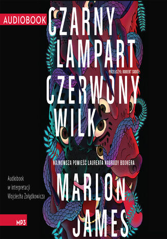 Czarny Lampart, Czerwony Wilk Marlon James - okładka audiobooka MP3