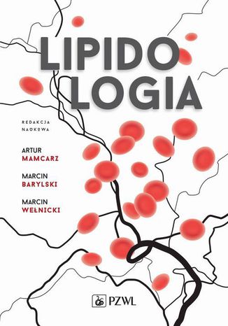 Lipidologia Artur Mamcarz, Marcin Wenicki, Marcin Barylski - okadka ebooka