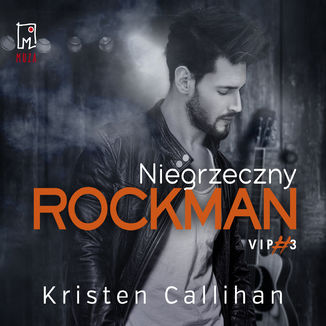 Niegrzeczny rockman Kristen Callihan - okadka audiobooka MP3
