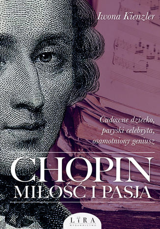 Chopin. Mio i pasja Iwona Kienzler - okadka audiobooks CD