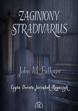 Zaginiony stradivarius John Meade Falkner - okadka ebooka
