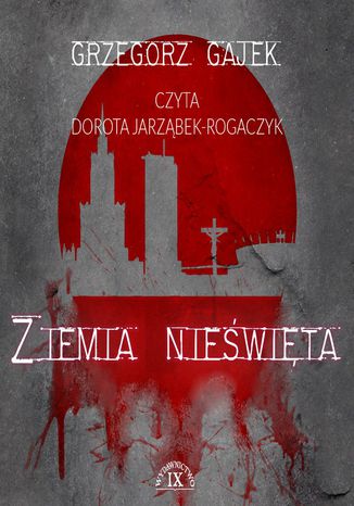 Ziemia niewita Grzegorz Gajek - okadka audiobooka MP3