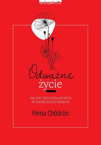 Odważne życie