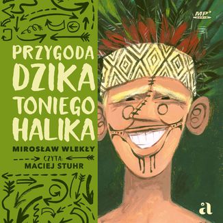 Przygoda dzika Toniego Halika Mirosaw Wleky - okadka audiobooks CD