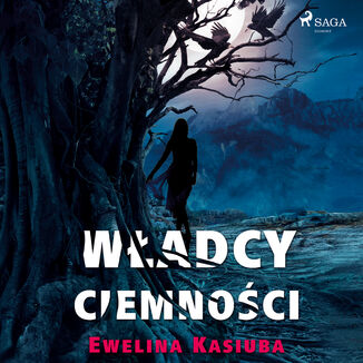 Wadcy ciemnoci Ewelina Kasiuba - okadka audiobooka MP3