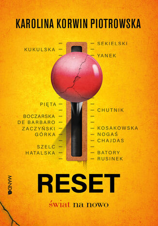 Reset. wiat od nowa Karolina Korwin-Piotrowska - okadka audiobooka MP3