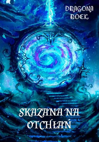 Skazana na Otchłań