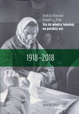 Sto lat władzy lokalnej na polskiej wsi