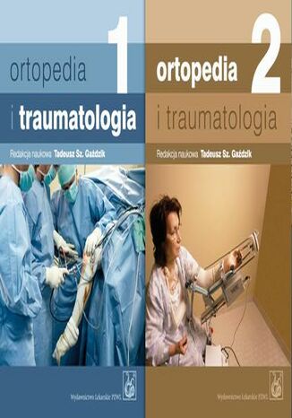 Ortopedia i traumatologia. Tom 1-2