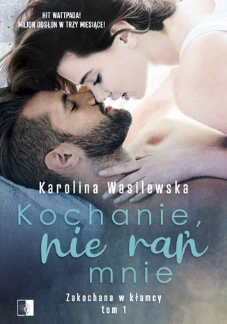 Kochanie, nie ra mnie Karolina Wasilewska - okadka audiobooks CD