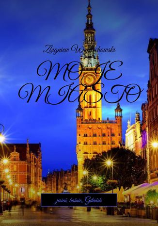 Moje Miasto